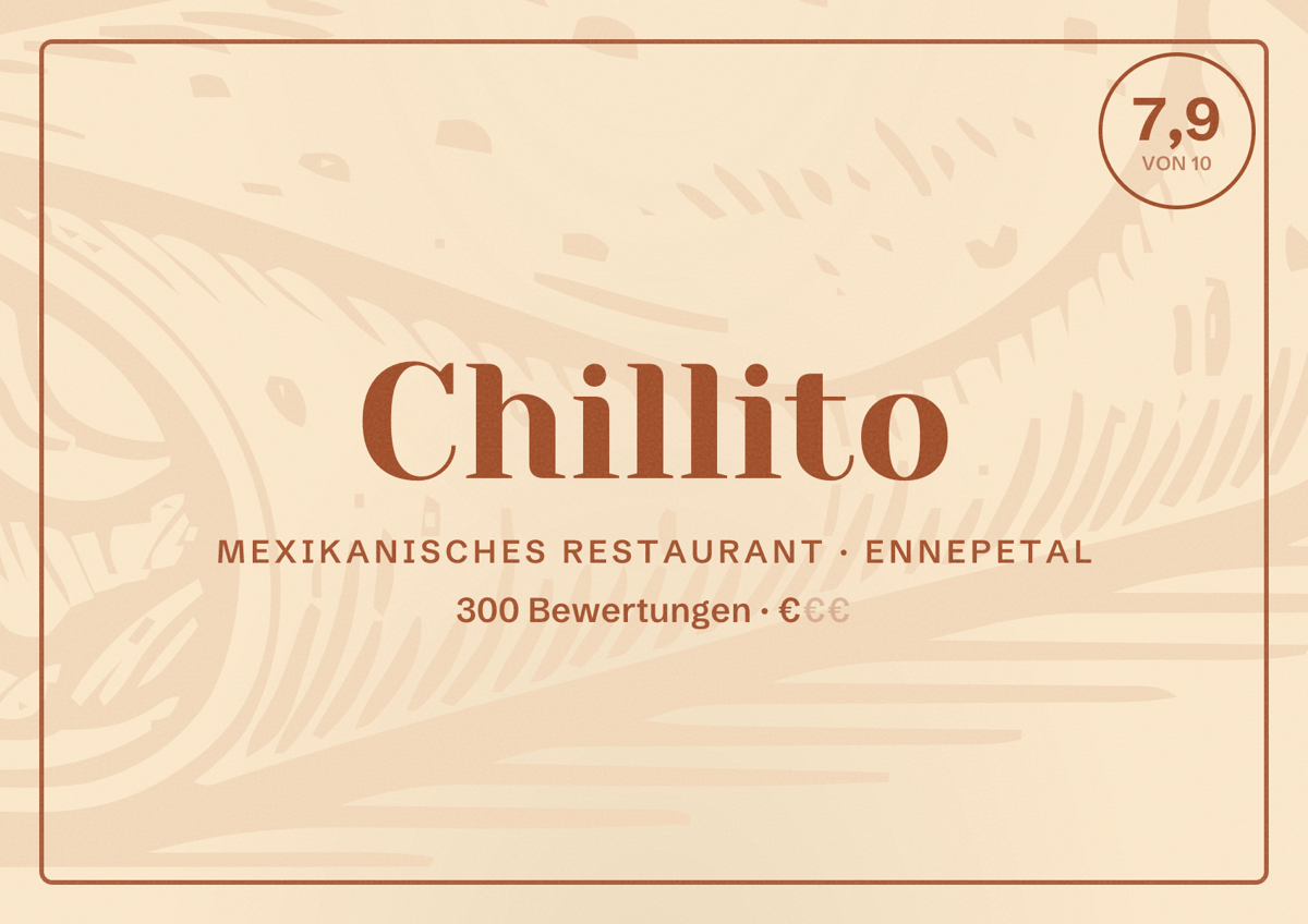 Illustriertes Poster von Chillito, Mexikanisches Restaurant in Ennepetal: Bewertung 7,9 von 10 aus 300 Bewertungen, Preisniveau €
