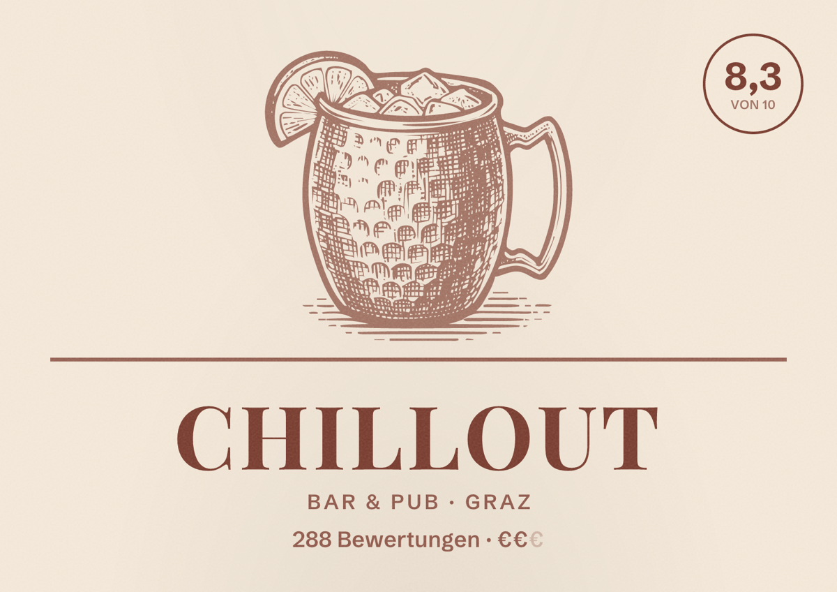 Illustriertes Poster von Chillout, Bar & Pub in Graz: Bewertung 8,3 von 10 aus 288 Bewertungen, Preisniveau €€