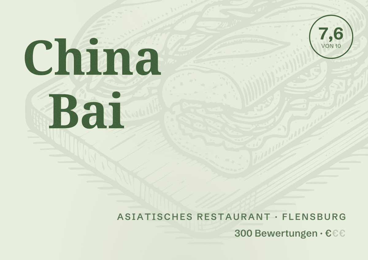 Illustriertes Poster von China Bai, Asiatisches Restaurant in Flensburg: Bewertung 7,6 von 10 aus 300 Bewertungen, Preisniveau €