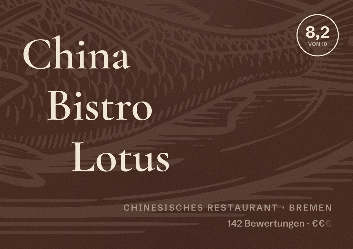 Illustriertes Poster von China Bistro Lotus, Chinesisches Restaurant in Bremen: Bewertung 8,2 von 10 aus 142 Bewertungen, Preisniveau €€