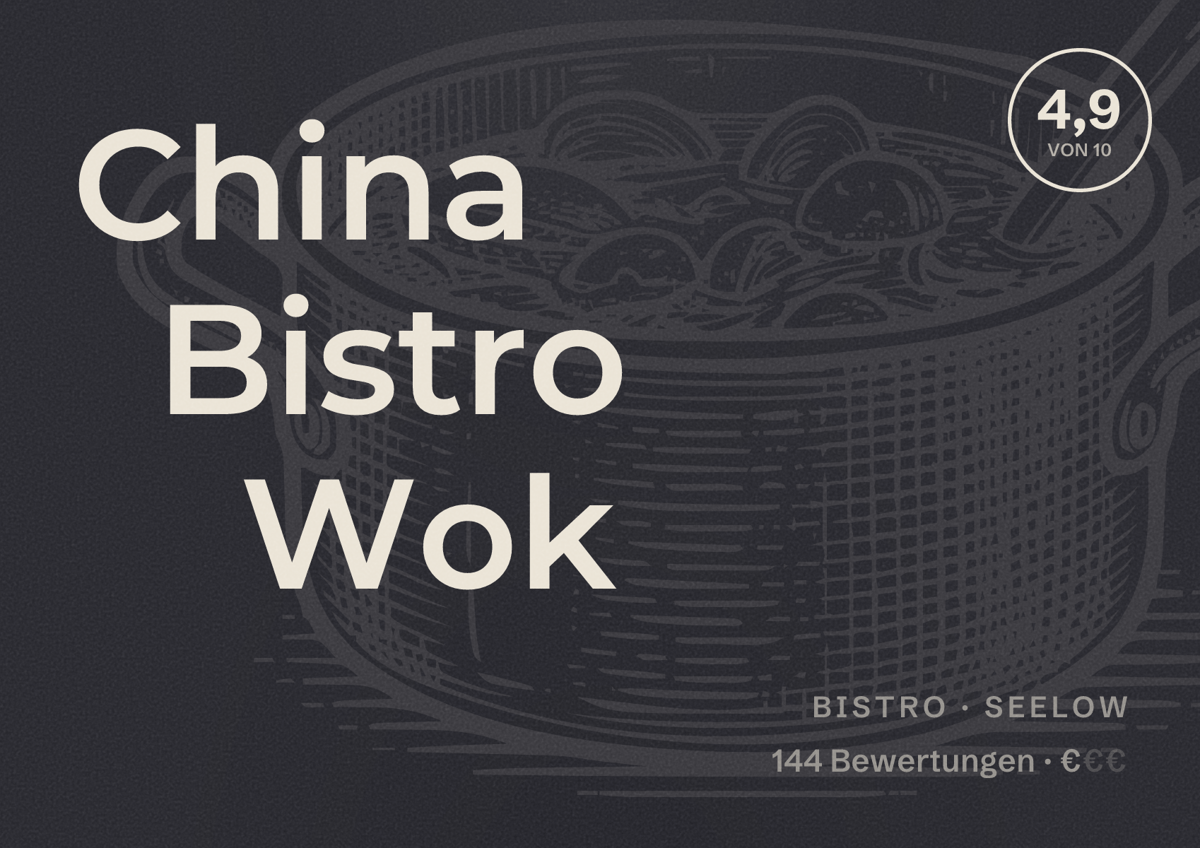 Illustriertes Poster von China Bistro Wok, Bistro in Seelow: Bewertung 4,9 von 10 aus 144 Bewertungen, Preisniveau €