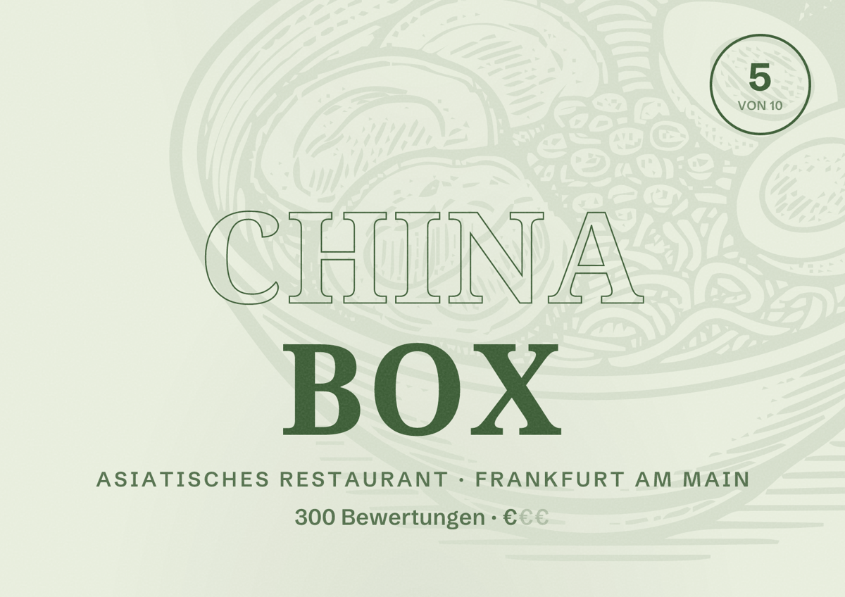Illustriertes Poster von China Box, Asiatisches Restaurant in Frankfurt am Main: Bewertung 5 von 10 aus 300 Bewertungen, Preisniveau €