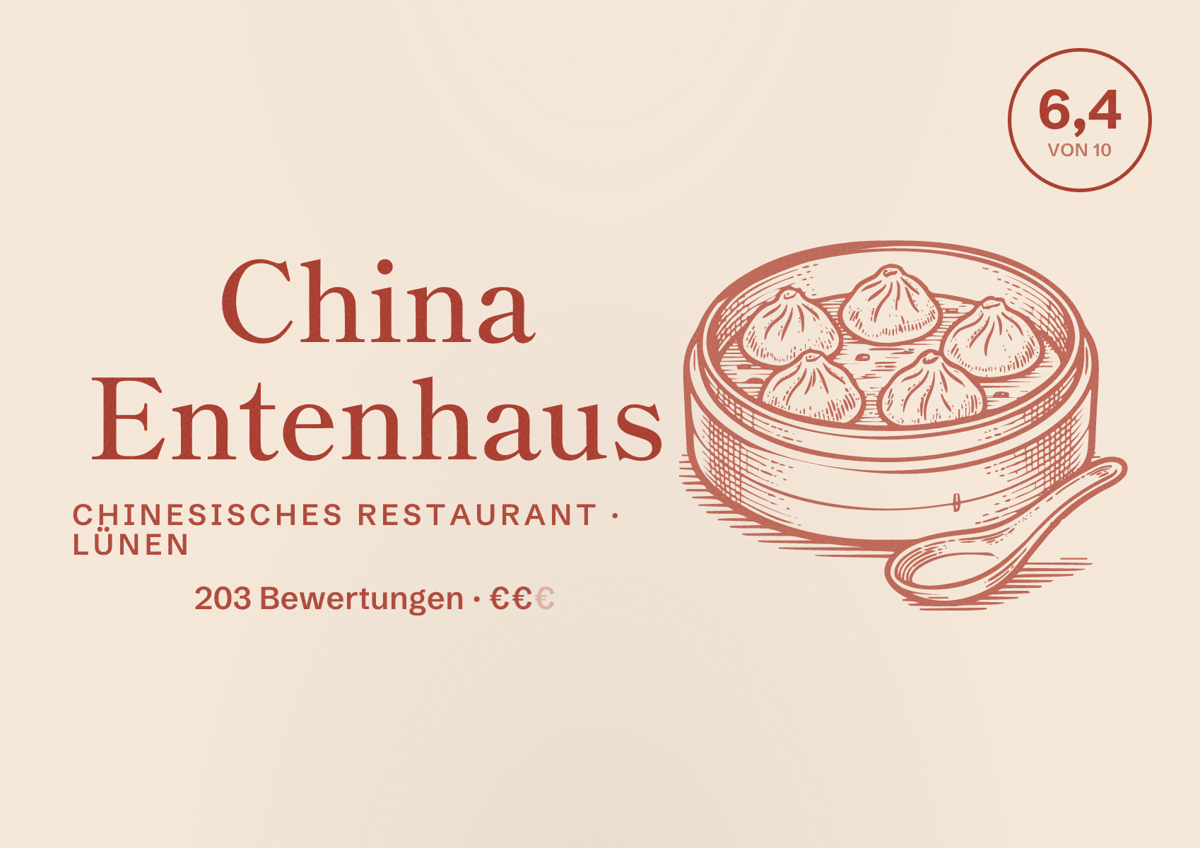 Illustriertes Poster von China Entenhaus, Chinesisches Restaurant in Lünen: Bewertung 6,4 von 10 aus 203 Bewertungen, Preisniveau €€