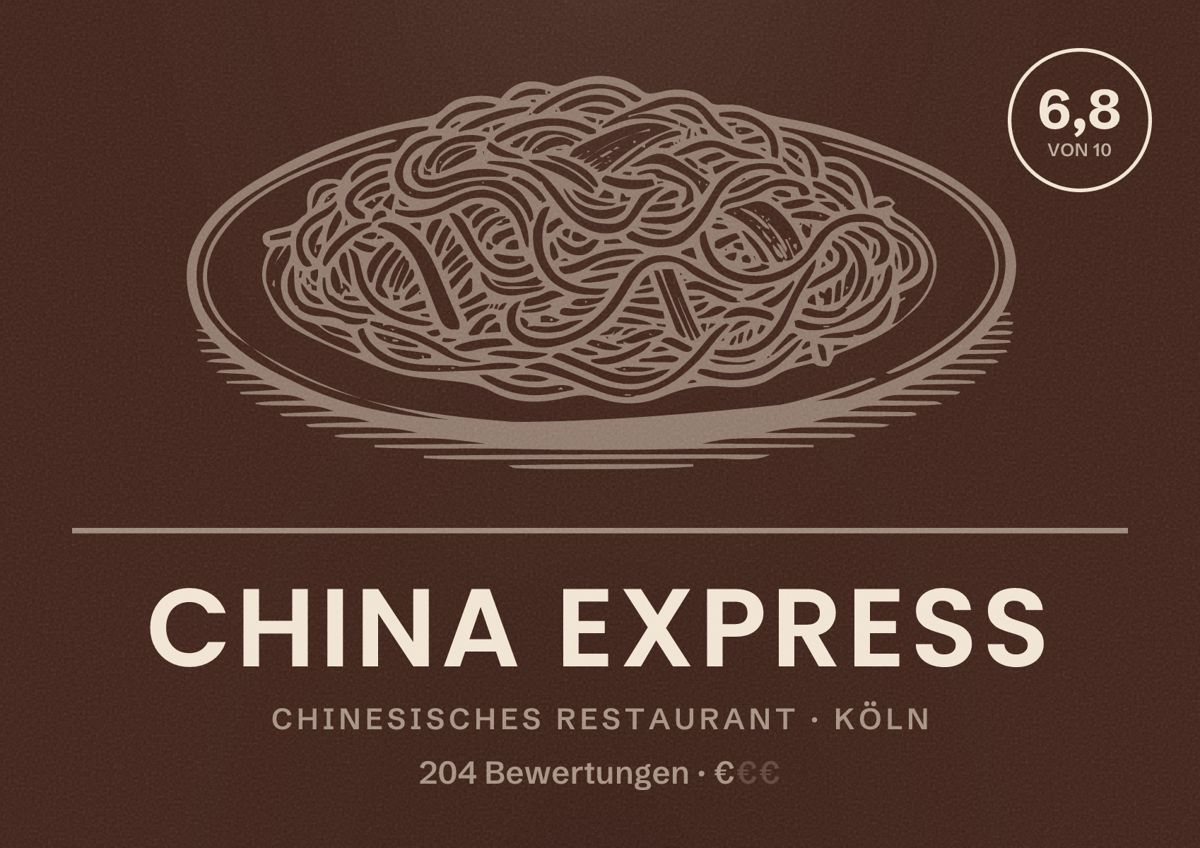 Illustriertes Poster von China Express, Chinesisches Restaurant in Köln: Bewertung 6,8 von 10 aus 204 Bewertungen, Preisniveau €