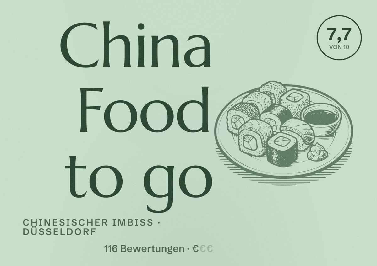 Illustriertes Poster von China Food to go, Chinesischer Imbiss in Düsseldorf: Bewertung 7,7 von 10 aus 116 Bewertungen, Preisniveau €