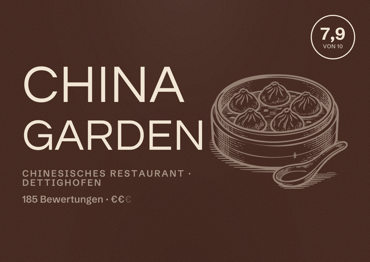 Illustriertes Poster von China Garden, Chinesisches Restaurant in Dettighofen: Bewertung 7,9 von 10 aus 185 Bewertungen, Preisniveau €€
