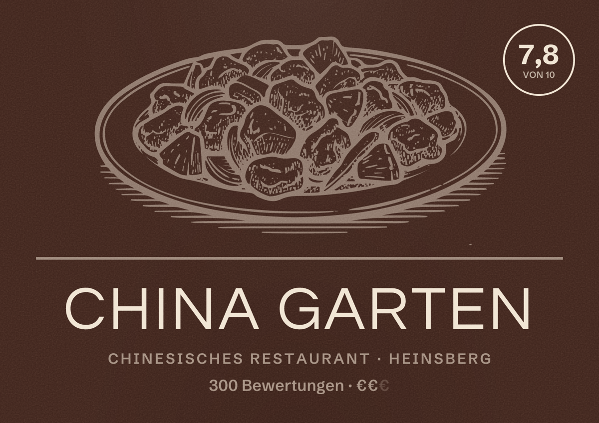 Illustriertes Poster von China Garten, Chinesisches Restaurant in Heinsberg: Bewertung 7,8 von 10 aus 300 Bewertungen, Preisniveau €€