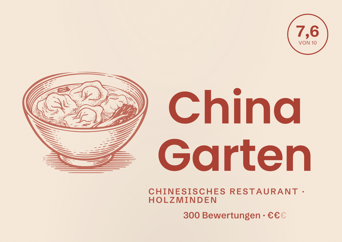 Illustriertes Poster von China Garten, Chinesisches Restaurant in Holzminden: Bewertung 7,6 von 10 aus 300 Bewertungen, Preisniveau €€