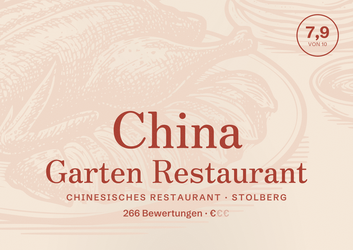 Illustriertes Poster von China Garten Restaurant, Chinesisches Restaurant in Stolberg: Bewertung 7,9 von 10 aus 266 Bewertungen, Preisniveau €