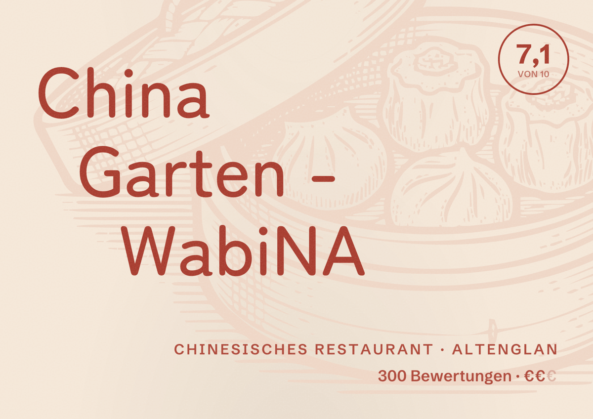 Illustriertes Poster von China Garten - WabiNA, Chinesisches Restaurant in Altenglan: Bewertung 7,1 von 10 aus 300 Bewertungen, Preisniveau €€