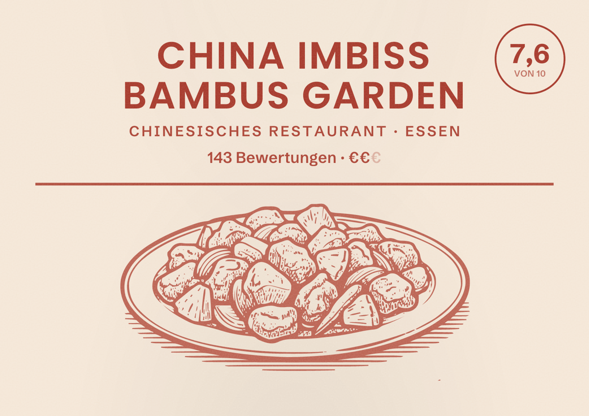 Illustriertes Poster von China Imbiss Bambus Garden, Chinesisches Restaurant in Essen: Bewertung 7,6 von 10 aus 143 Bewertungen, Preisniveau €€