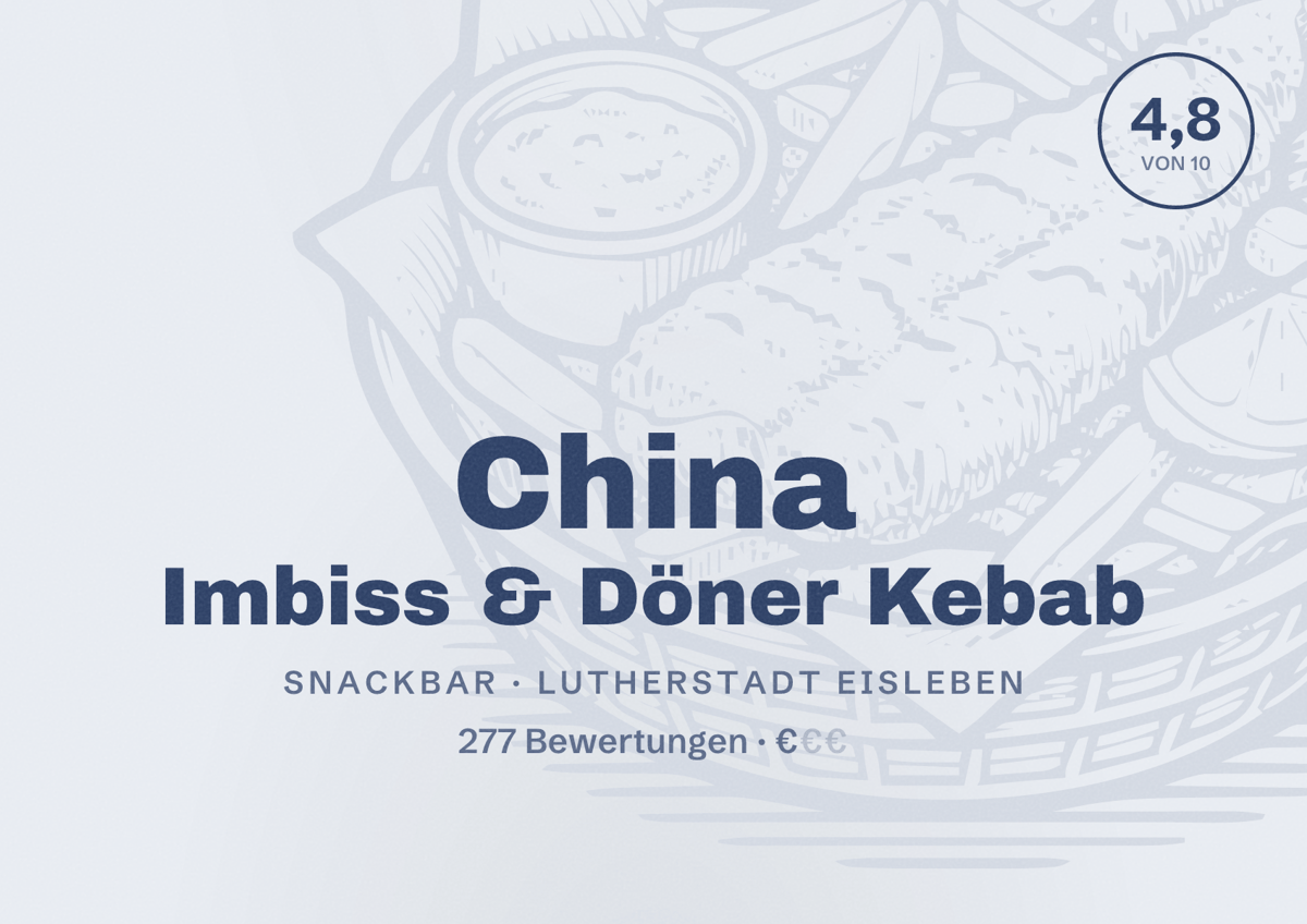 Illustriertes Poster von China Imbiss & Döner Kebab, Snackbar in Lutherstadt Eisleben: Bewertung 4,8 von 10 aus 277 Bewertungen, Preisniveau €