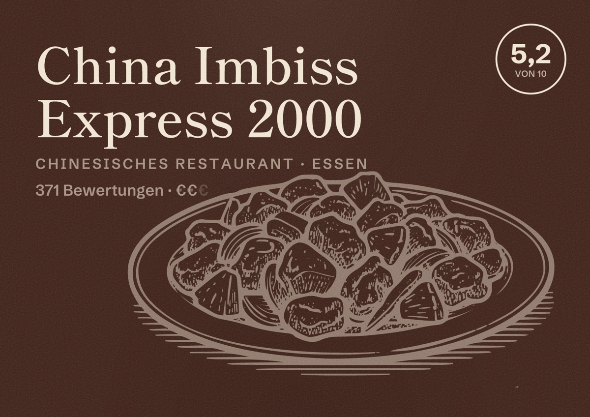 Illustriertes Poster von China Imbiss Express 2000, Chinesisches Restaurant in Essen: Bewertung 5,2 von 10 aus 371 Bewertungen, Preisniveau €€