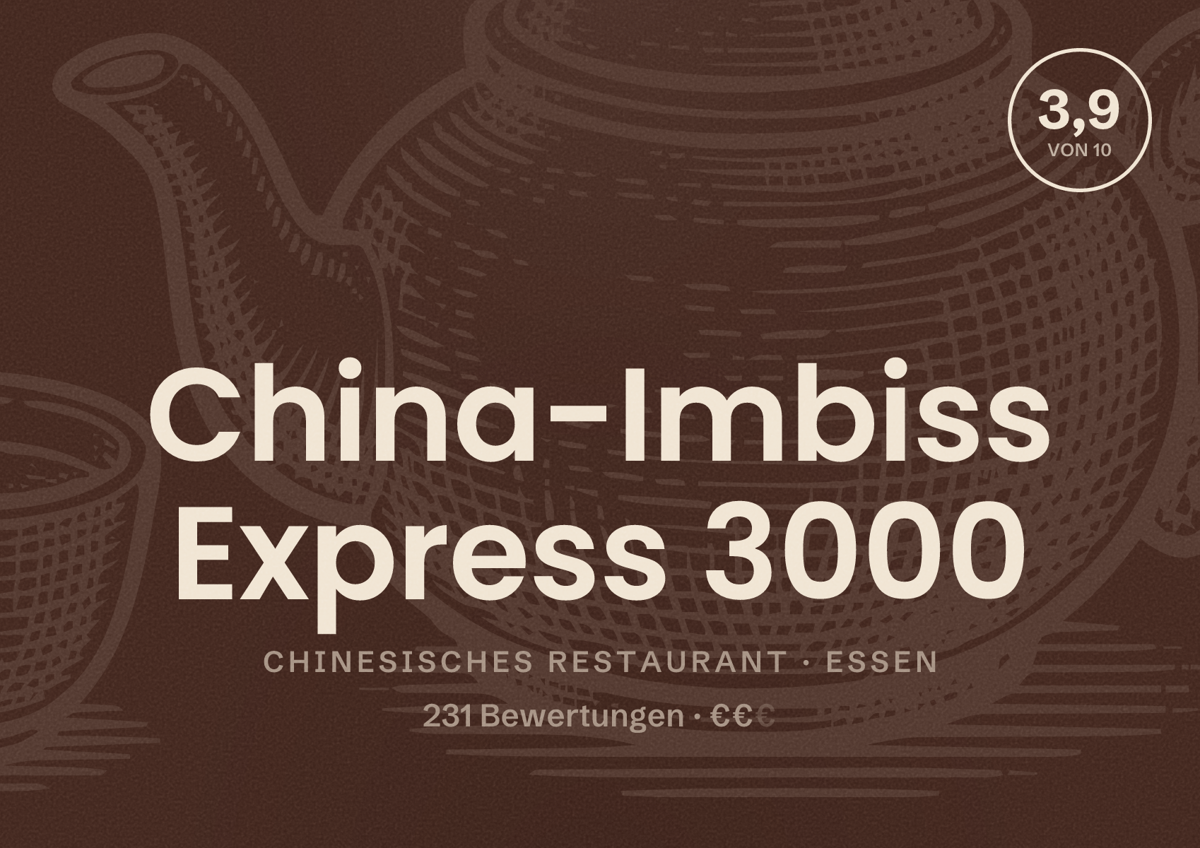 Illustriertes Poster von China-Imbiss Express 3000, Chinesisches Restaurant in Essen: Bewertung 3,9 von 10 aus 231 Bewertungen, Preisniveau €€