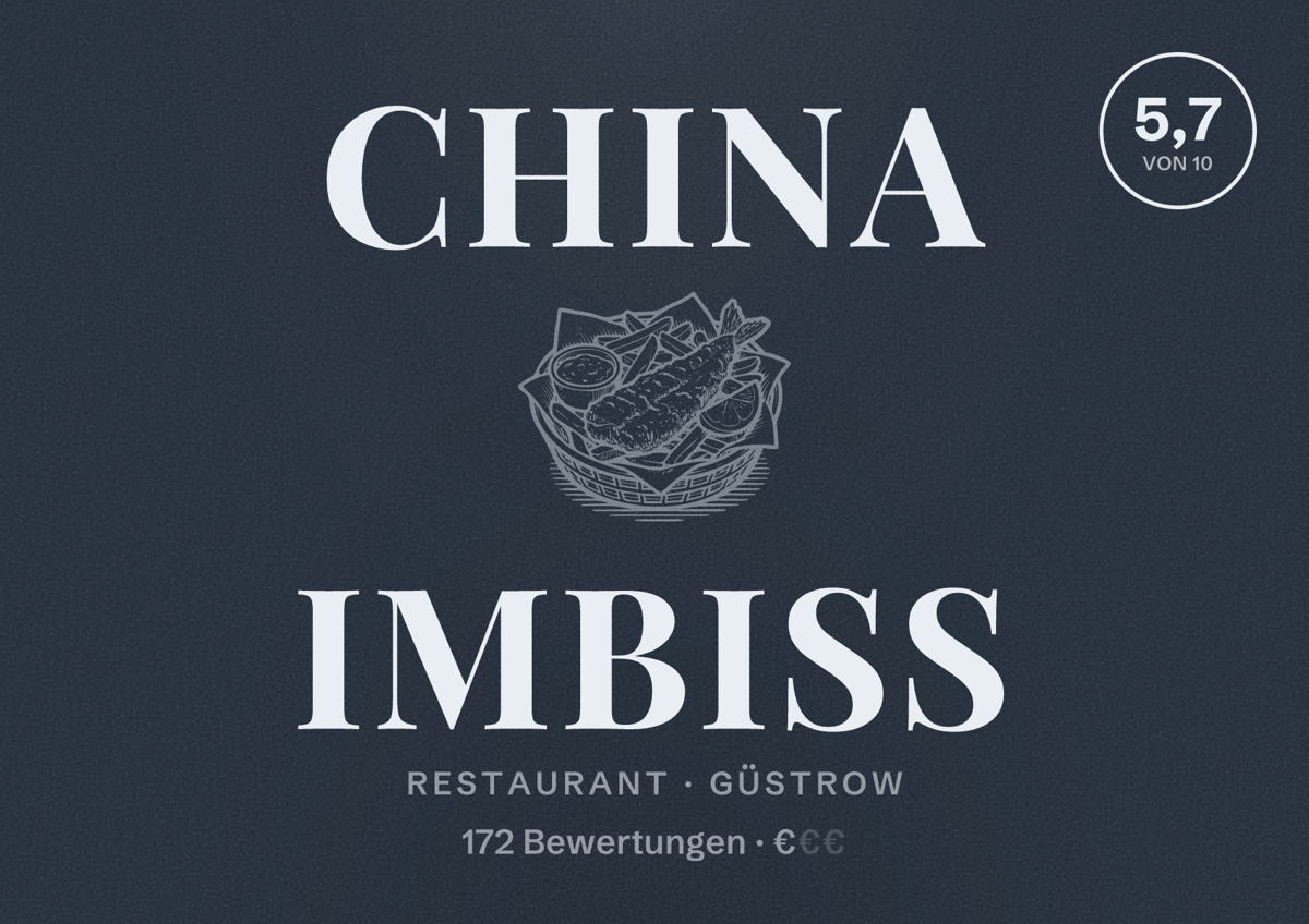Illustriertes Poster von China Imbiss, Restaurant in Güstrow: Bewertung 5,7 von 10 aus 172 Bewertungen, Preisniveau €