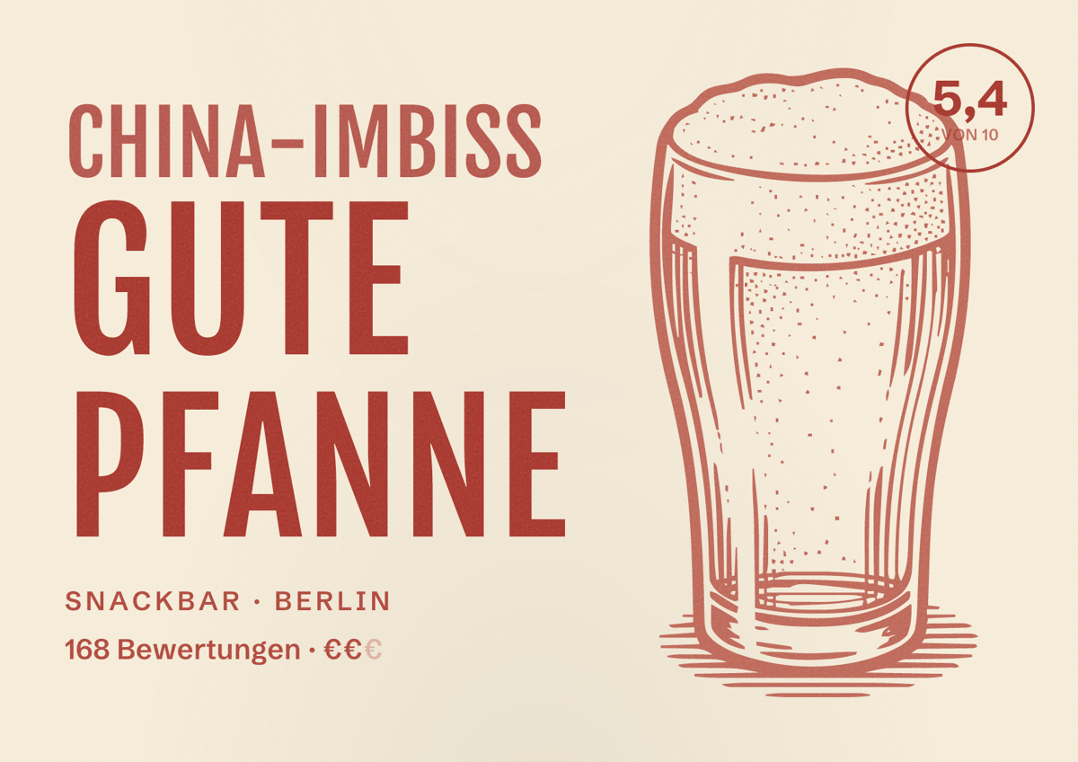 Illustriertes Poster von China-Imbiss Gute Pfanne, Snackbar in Berlin: Bewertung 5,4 von 10 aus 168 Bewertungen, Preisniveau €€