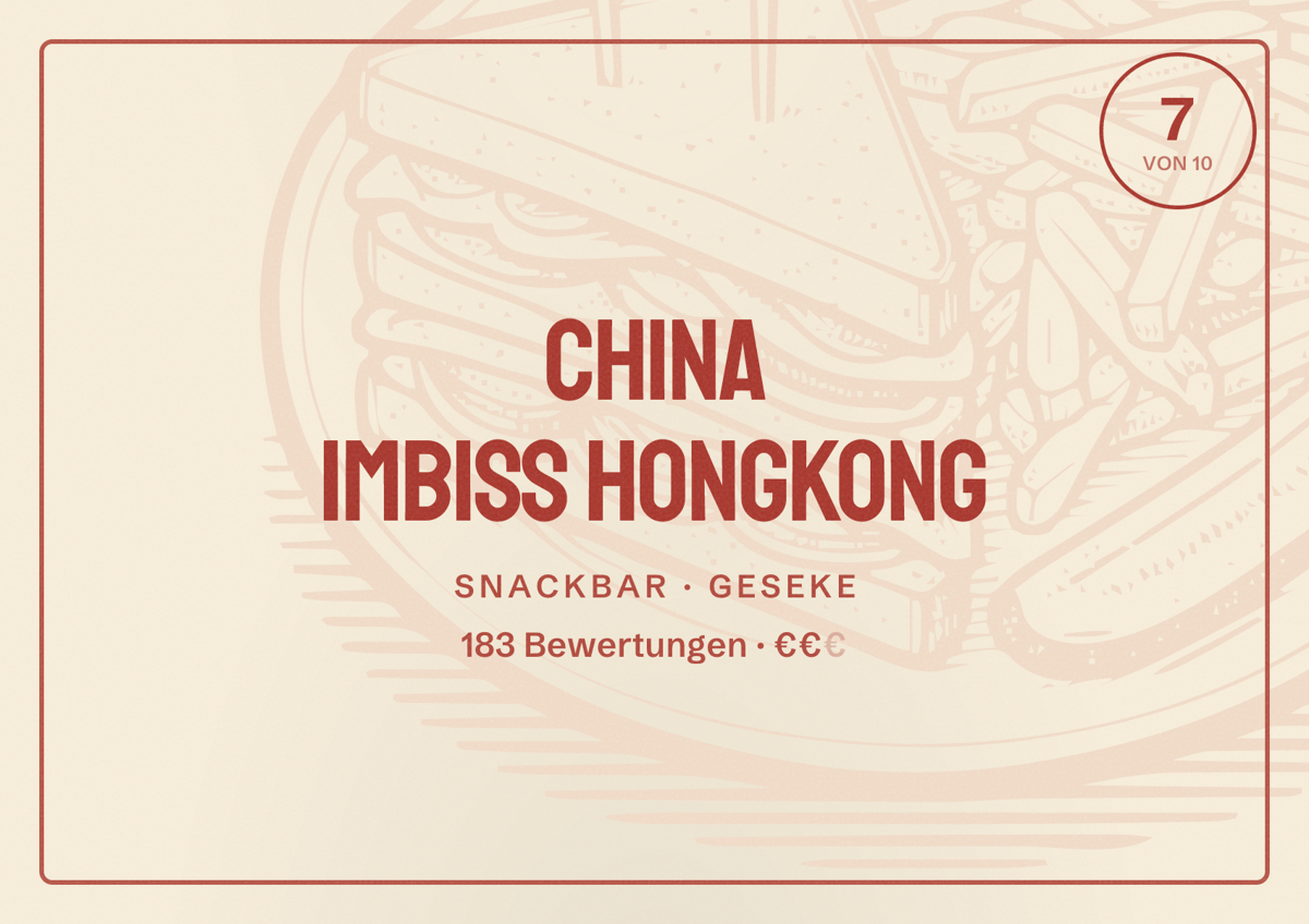 Illustriertes Poster von China Imbiss Hongkong, Snackbar in Geseke: Bewertung 7 von 10 aus 183 Bewertungen, Preisniveau €€