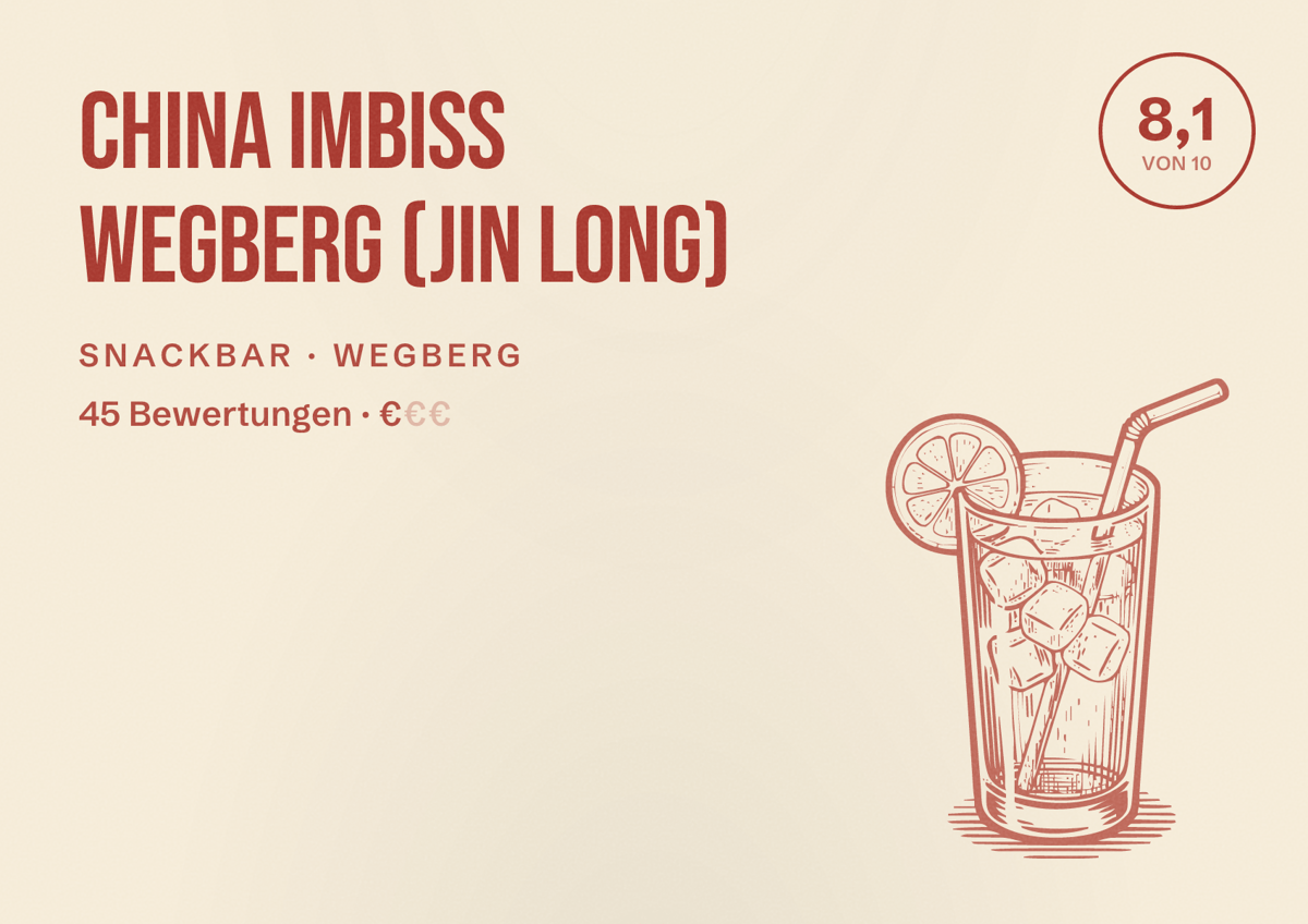 Illustriertes Poster von China Imbiss Wegberg (Jin Long), Snackbar in Wegberg: Bewertung 8,1 von 10 aus 45 Bewertungen, Preisniveau €