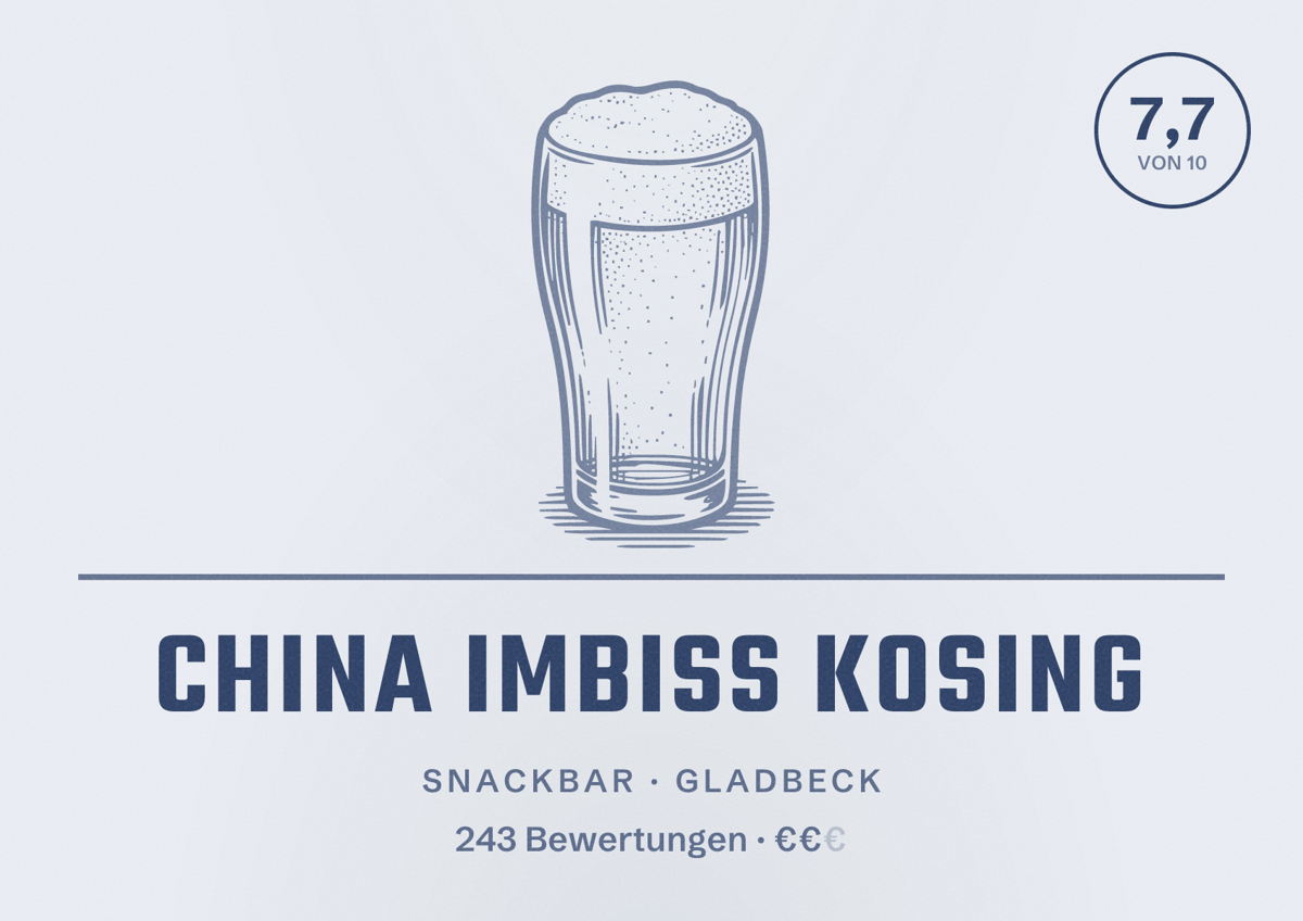 Illustriertes Poster von China Imbiss Kosing, Snackbar in Gladbeck: Bewertung 7,7 von 10 aus 243 Bewertungen, Preisniveau €€