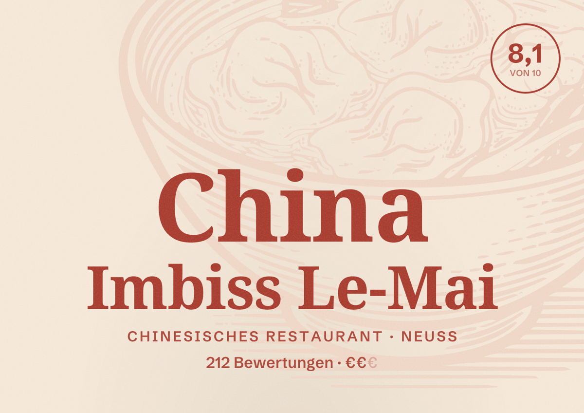 Illustriertes Poster von China Imbiss Le-Mai, Chinesisches Restaurant in Neuss: Bewertung 8,1 von 10 aus 212 Bewertungen, Preisniveau €€