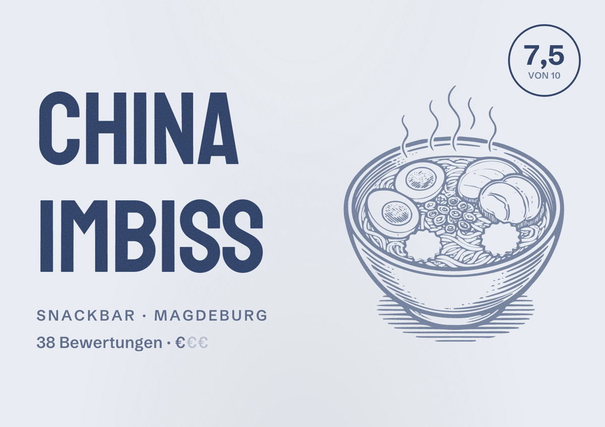 Illustriertes Poster von China Imbiss, Snackbar in Magdeburg: Bewertung 7,5 von 10 aus 38 Bewertungen, Preisniveau €