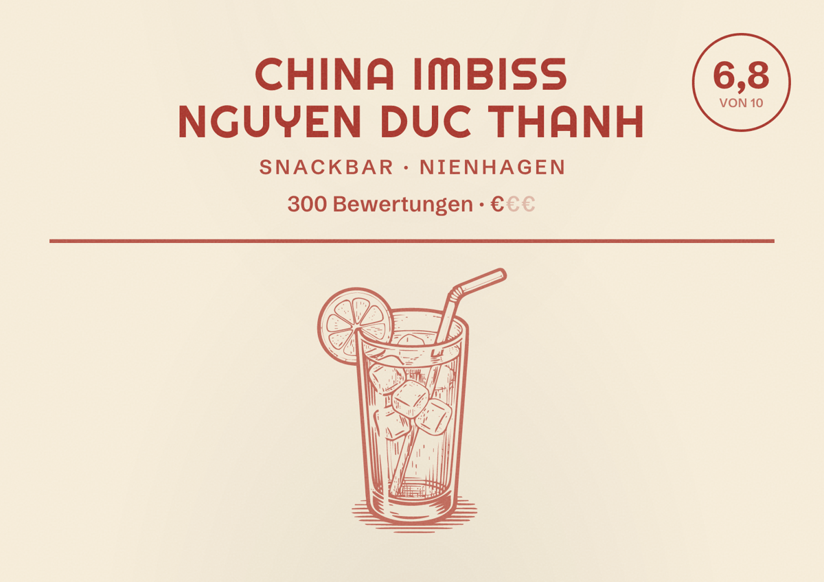Illustriertes Poster von China imbiss Nguyen Duc Thanh, Snackbar in Nienhagen: Bewertung 6,8 von 10 aus 300 Bewertungen, Preisniveau €