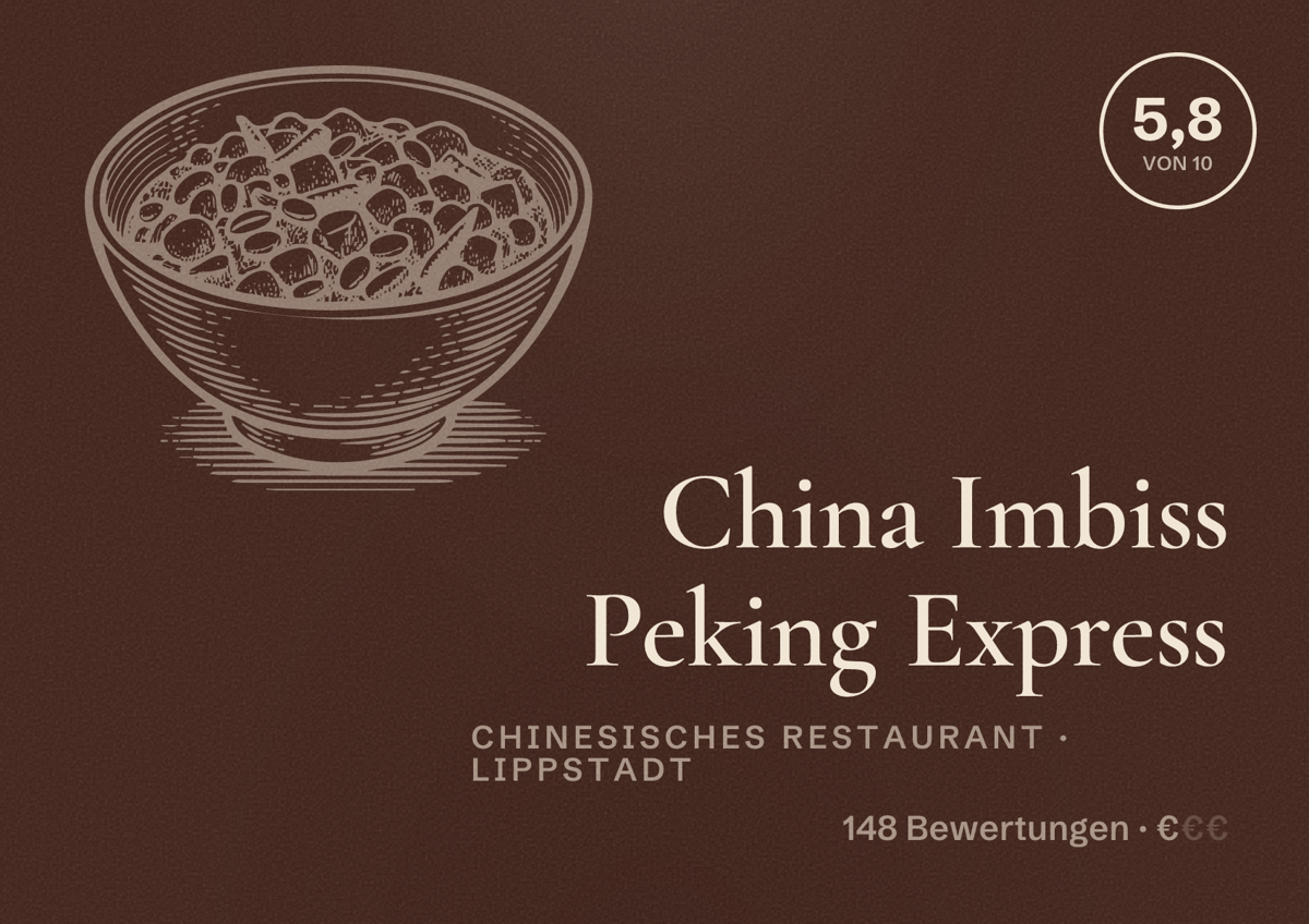 Illustriertes Poster von China Imbiss Peking Express, Chinesisches Restaurant in Lippstadt: Bewertung 5,8 von 10 aus 148 Bewertungen, Preisniveau €