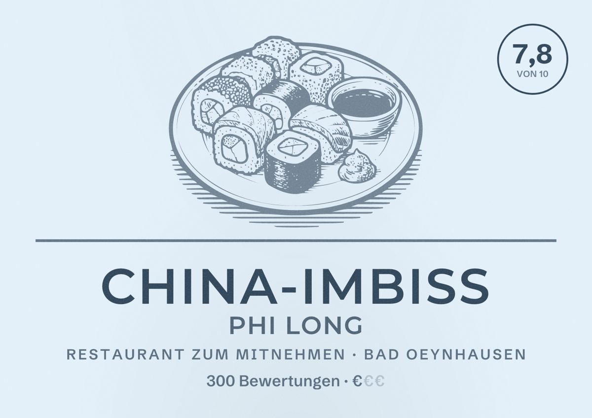 Illustriertes Poster von China-Imbiss Phi Long, Restaurant zum Mitnehmen in Bad Oeynhausen: Bewertung 7,8 von 10 aus 300 Bewertungen, Preisniveau €