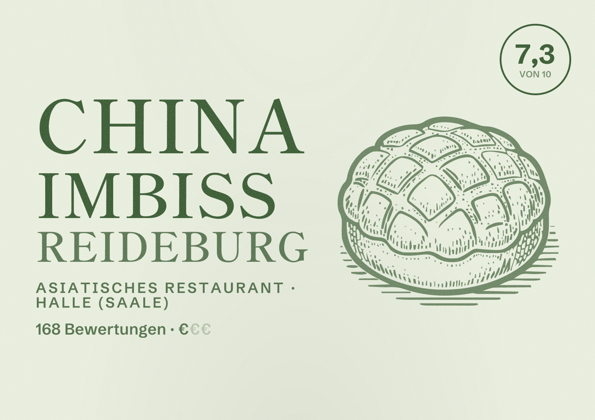 Illustriertes Poster von China Imbiss Reideburg, Asiatisches Restaurant in Halle (Saale): Bewertung 7,3 von 10 aus 168 Bewertungen, Preisniveau €