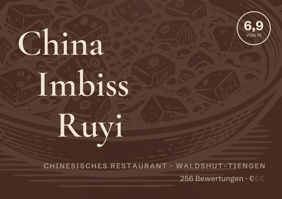 Illustriertes Poster von China Imbiss Ruyi, Chinesisches Restaurant in Waldshut-Tiengen: Bewertung 6,9 von 10 aus 256 Bewertungen, Preisniveau €