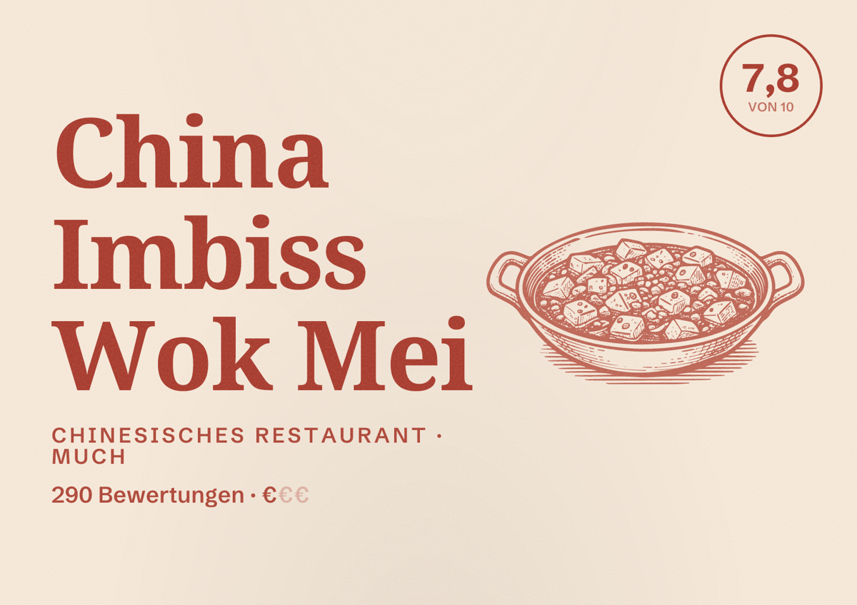 Illustriertes Poster von China Imbiss Wok Mei, Chinesisches Restaurant in Much: Bewertung 7,8 von 10 aus 290 Bewertungen, Preisniveau €