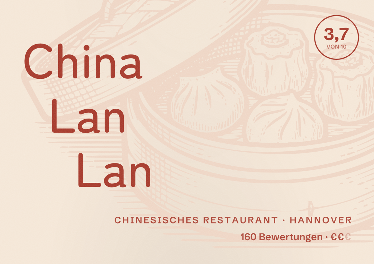 Illustriertes Poster von China Lan Lan, Chinesisches Restaurant in Hannover: Bewertung 3,7 von 10 aus 160 Bewertungen, Preisniveau €€