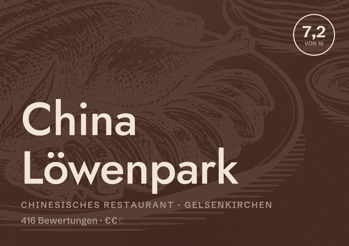 Illustriertes Poster von China Löwenpark, Chinesisches Restaurant in Gelsenkirchen: Bewertung 7,2 von 10 aus 416 Bewertungen, Preisniveau €€
