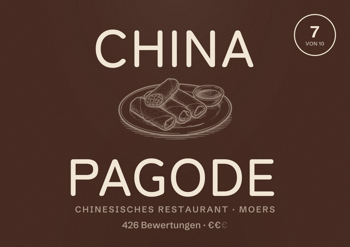 Illustriertes Poster von China Pagode, Chinesisches Restaurant in Moers: Bewertung 7 von 10 aus 426 Bewertungen, Preisniveau €€