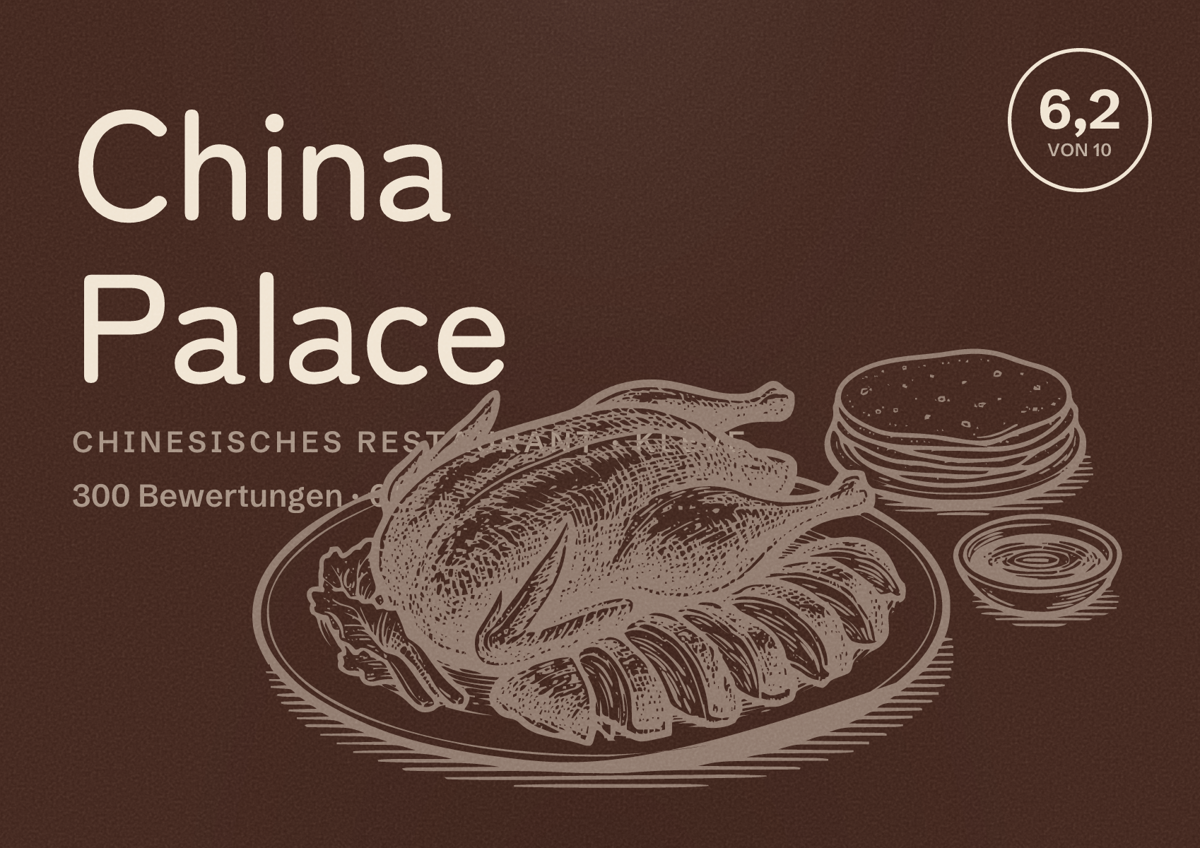 Illustriertes Poster von China Palace, Chinesisches Restaurant in Kleve: Bewertung 6,2 von 10 aus 300 Bewertungen, Preisniveau €€