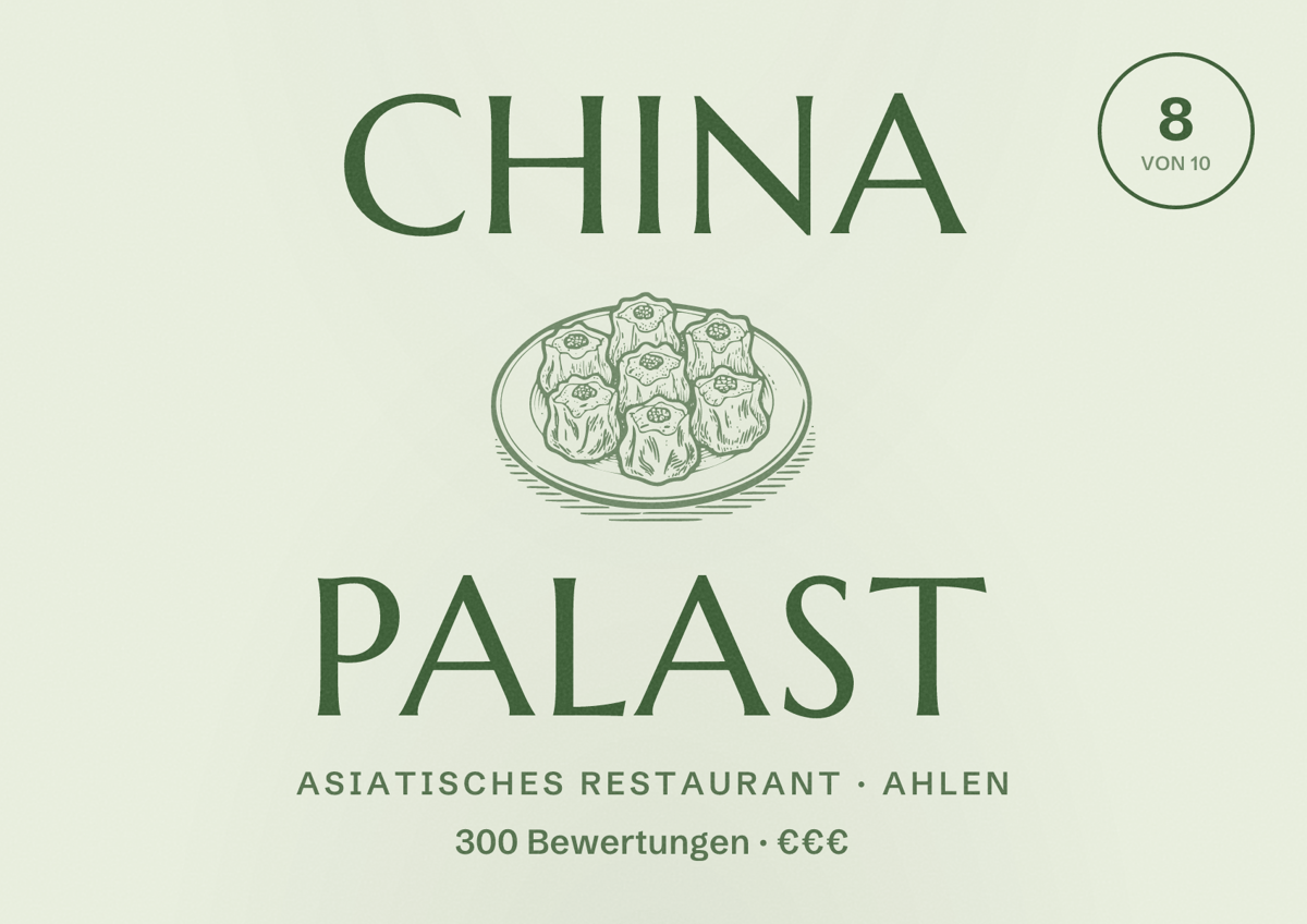 Illustriertes Poster von China Palast, Asiatisches Restaurant in Ahlen: Bewertung 8 von 10 aus 300 Bewertungen, Preisniveau €€€