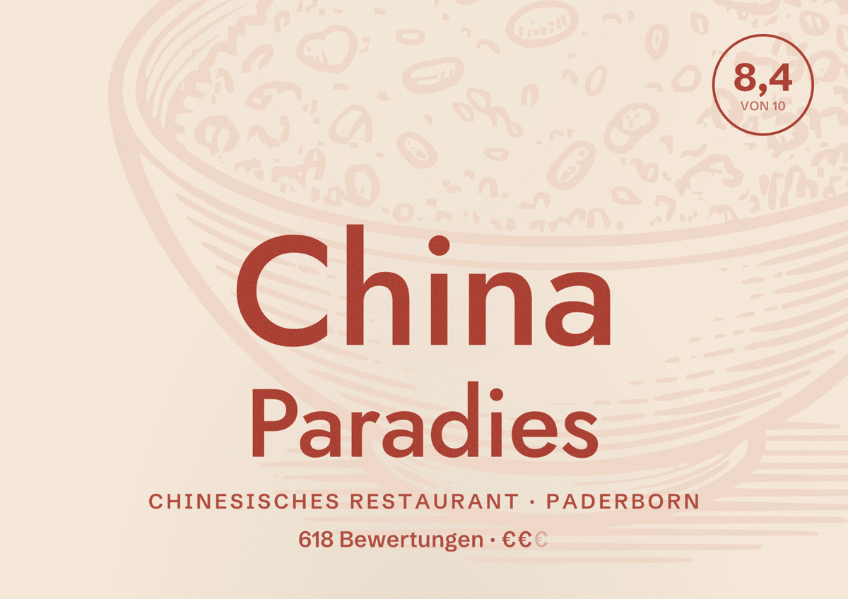 Illustriertes Poster von China Paradies, Chinesisches Restaurant in Paderborn: Bewertung 8,4 von 10 aus 618 Bewertungen, Preisniveau €€