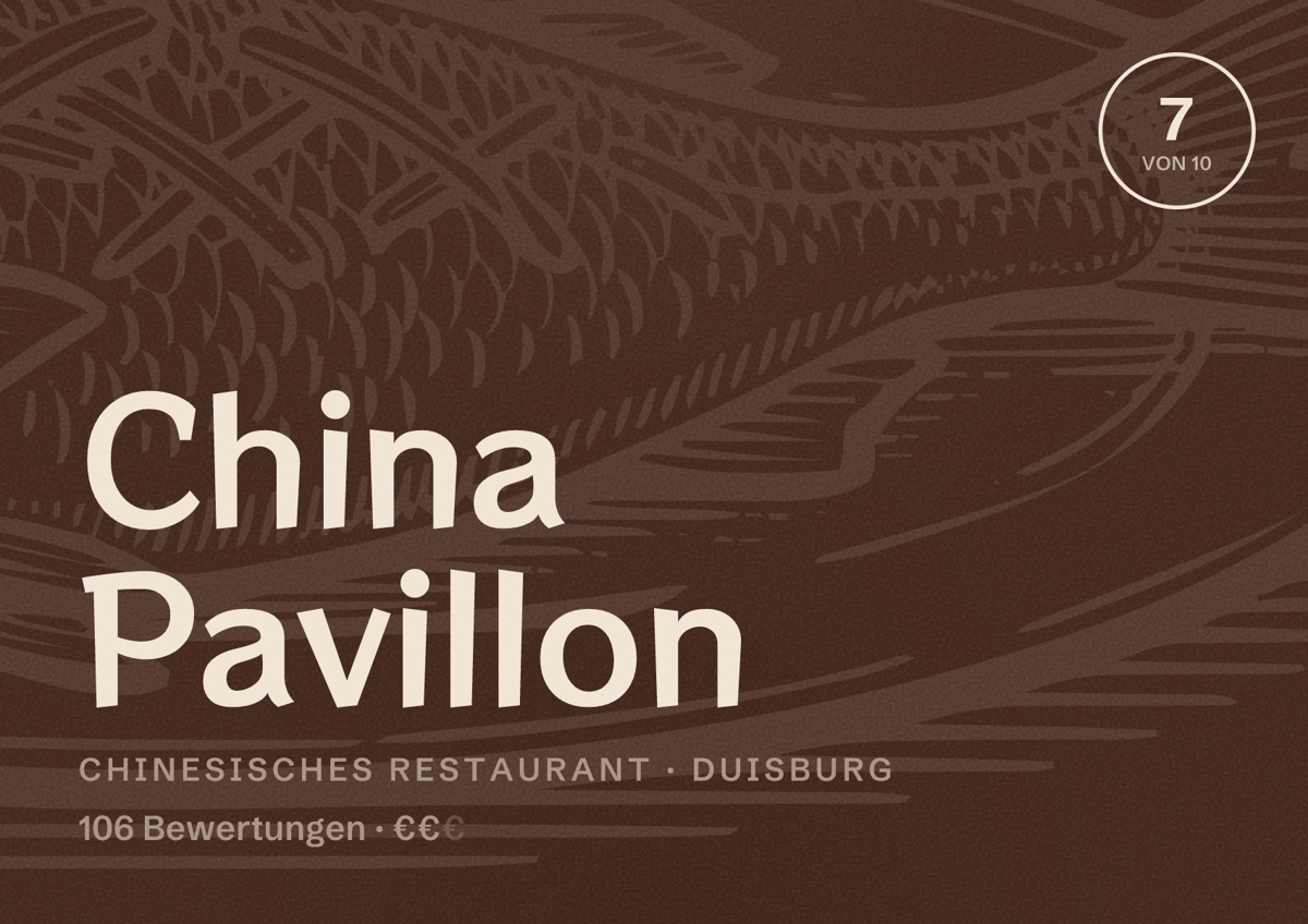 Illustriertes Poster von China Pavillon, Chinesisches Restaurant in Duisburg: Bewertung 7 von 10 aus 106 Bewertungen, Preisniveau €€