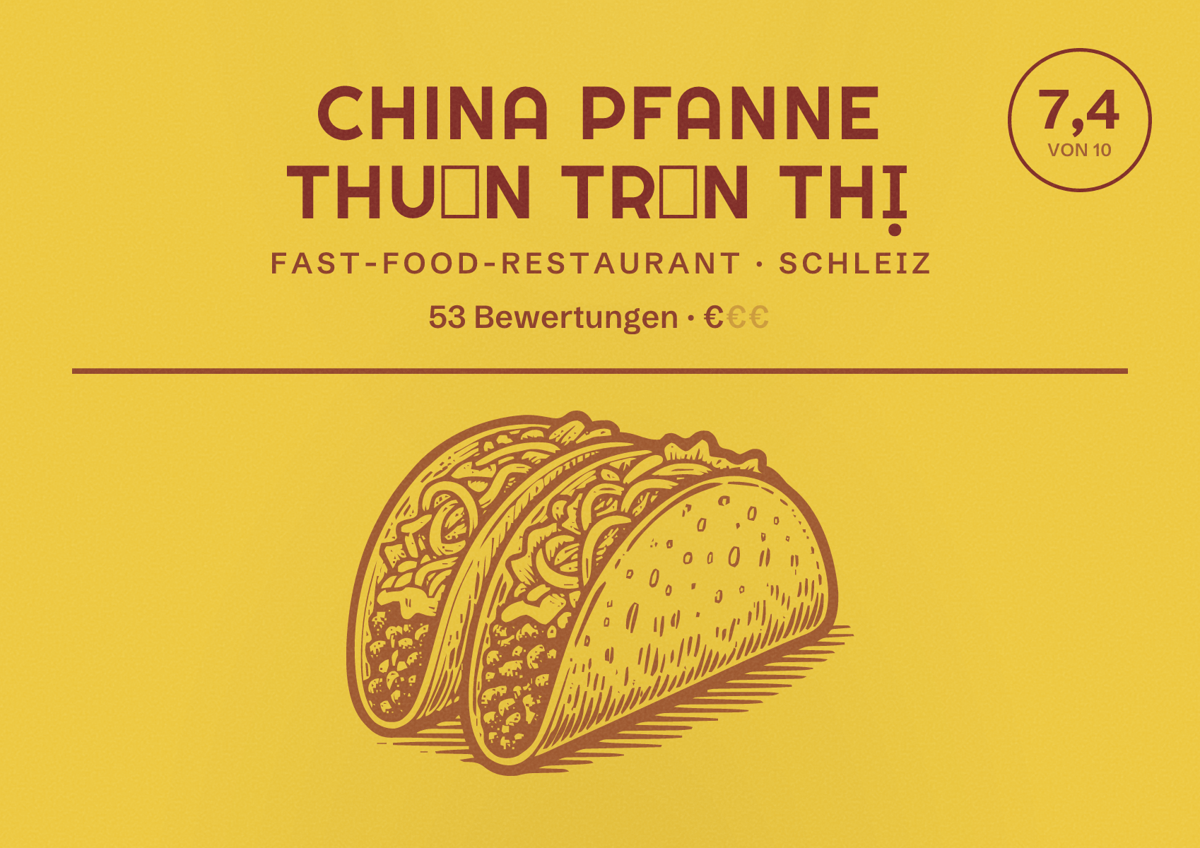 Illustriertes Poster von China Pfanne Thuần Trần thị, Fast-Food-Restaurant in Schleiz: Bewertung 7,4 von 10 aus 53 Bewertungen, Preisniveau €