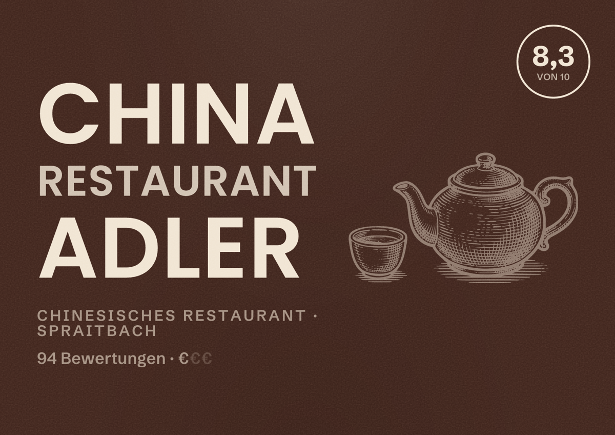 Illustriertes Poster von China Restaurant Adler, Chinesisches Restaurant in Spraitbach: Bewertung 8,3 von 10 aus 94 Bewertungen, Preisniveau €