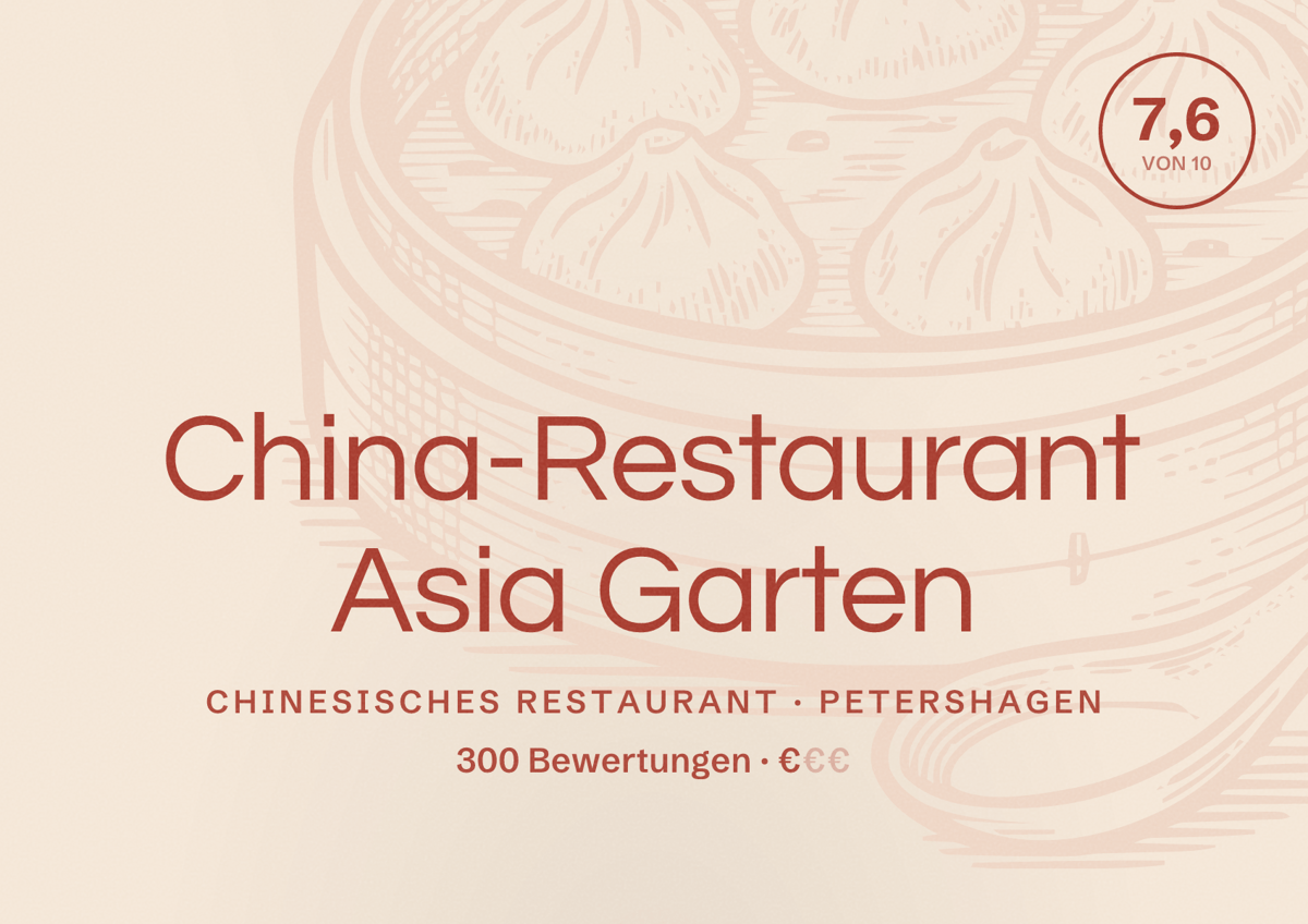 Illustriertes Poster von China-Restaurant Asia Garten, Chinesisches Restaurant in Petershagen: Bewertung 7,6 von 10 aus 300 Bewertungen, Preisniveau €