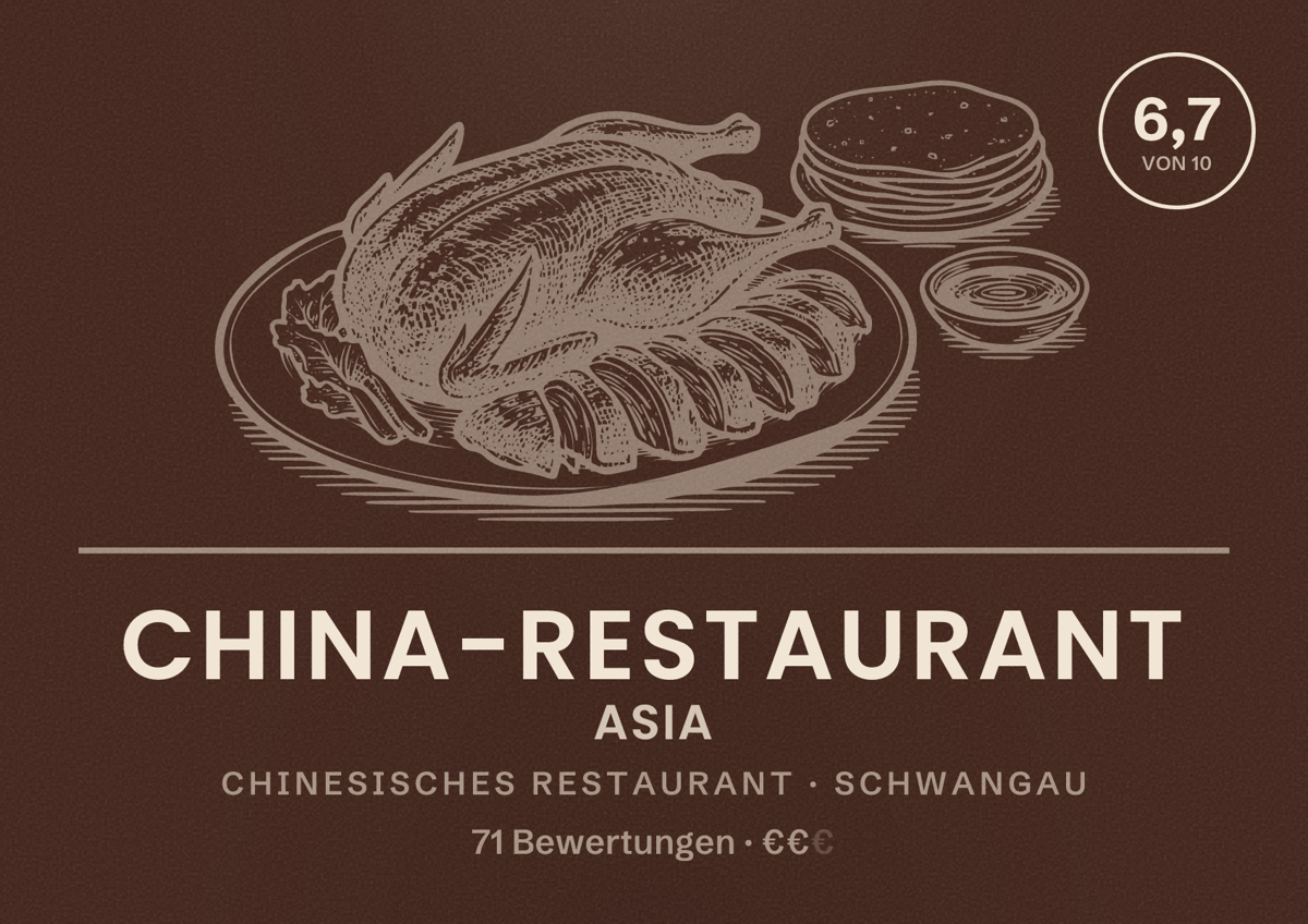 Illustriertes Poster von China-Restaurant Asia, Chinesisches Restaurant in Schwangau: Bewertung 6,7 von 10 aus 71 Bewertungen, Preisniveau €€