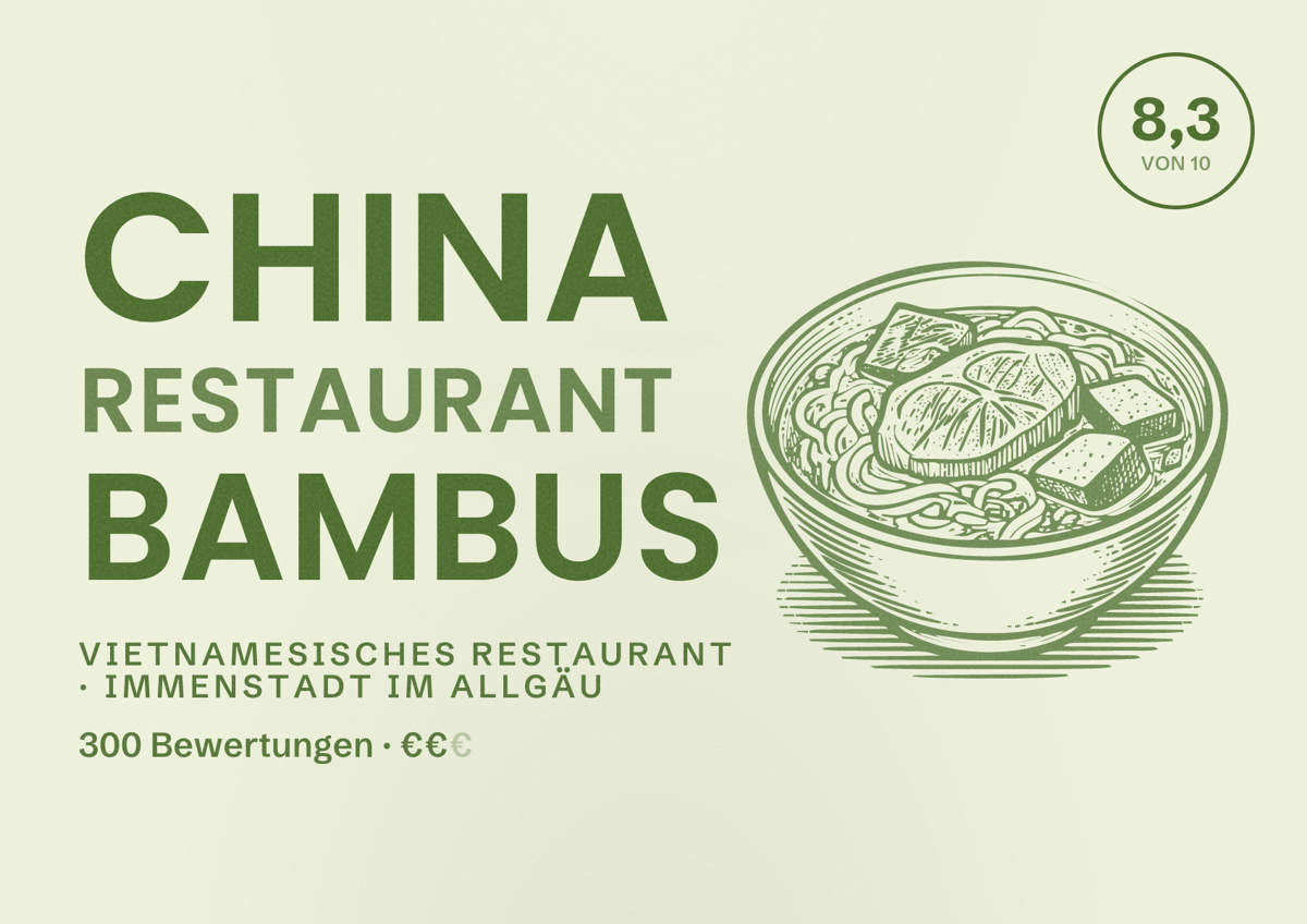 Illustriertes Poster von China Restaurant Bambus, Vietnamesisches Restaurant in Immenstadt im Allgäu: Bewertung 8,3 von 10 aus 300 Bewertungen, Preisniveau €€