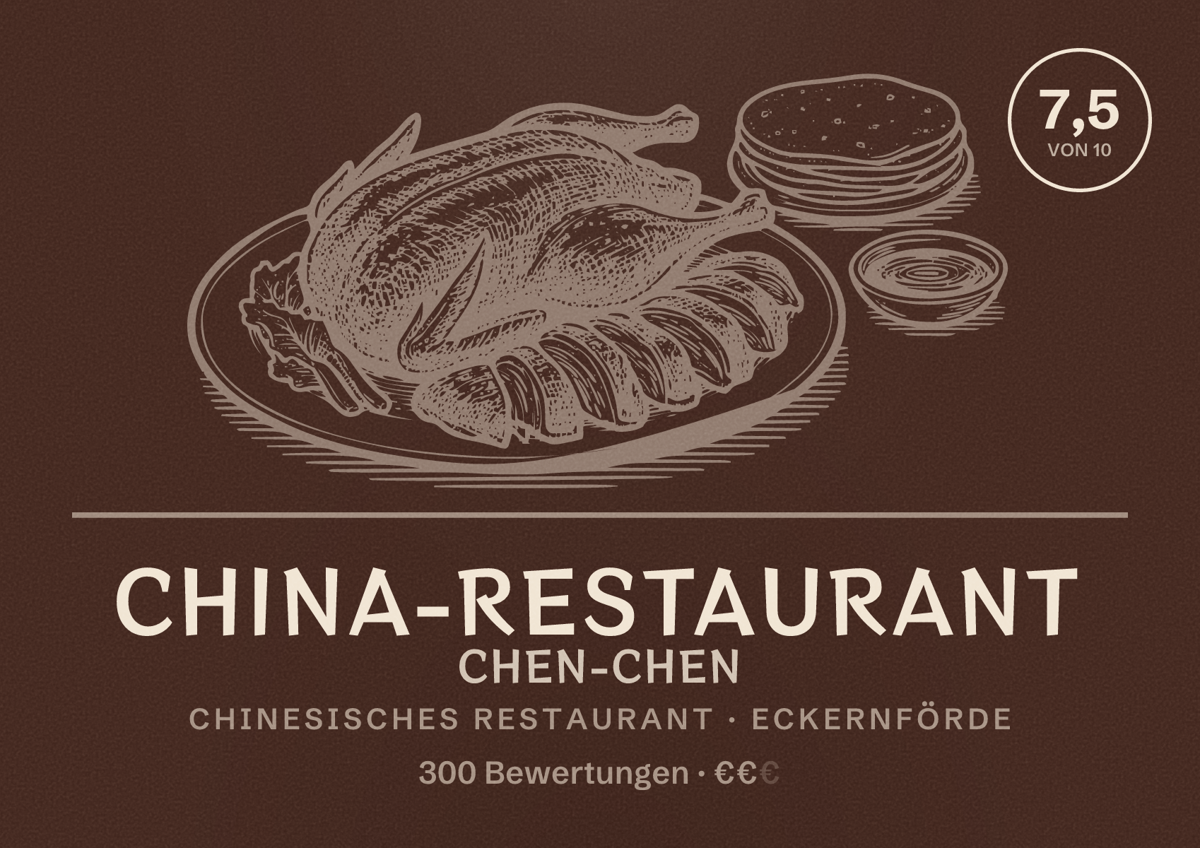 Illustriertes Poster von China-Restaurant Chen-Chen, Chinesisches Restaurant in Eckernförde: Bewertung 7,5 von 10 aus 300 Bewertungen, Preisniveau €€
