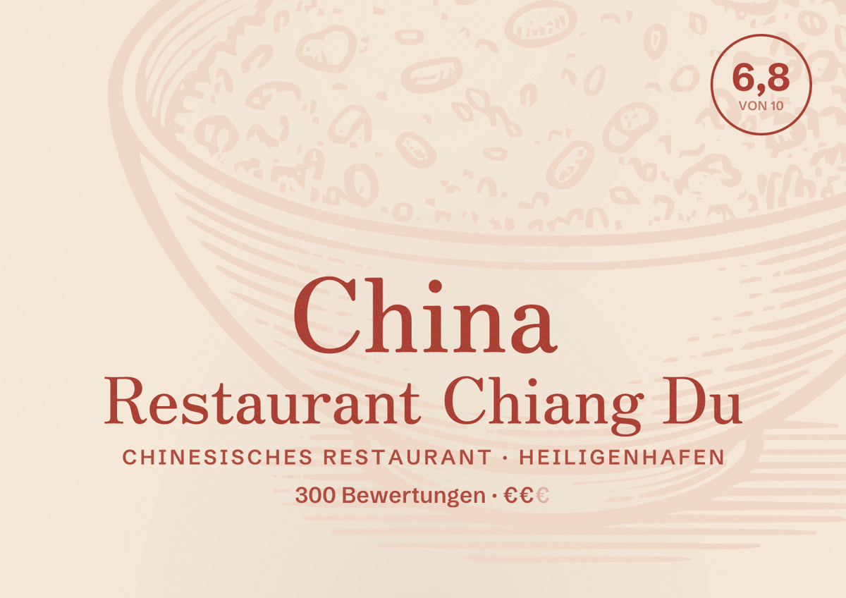 Illustriertes Poster von China Restaurant Chiang Du, Chinesisches Restaurant in Heiligenhafen: Bewertung 6,8 von 10 aus 300 Bewertungen, Preisniveau €€