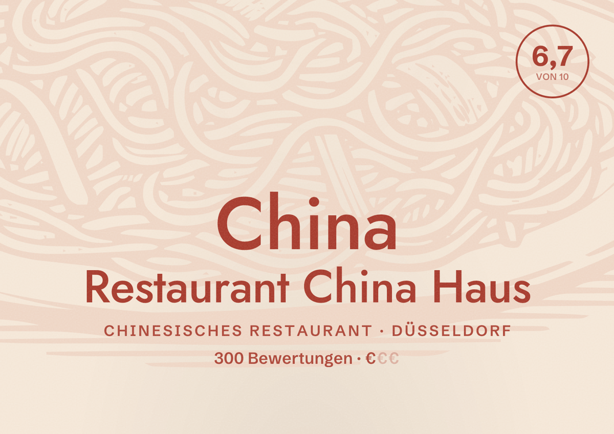 Illustriertes Poster von China Restaurant China Haus, Chinesisches Restaurant in Düsseldorf: Bewertung 6,7 von 10 aus 300 Bewertungen, Preisniveau €