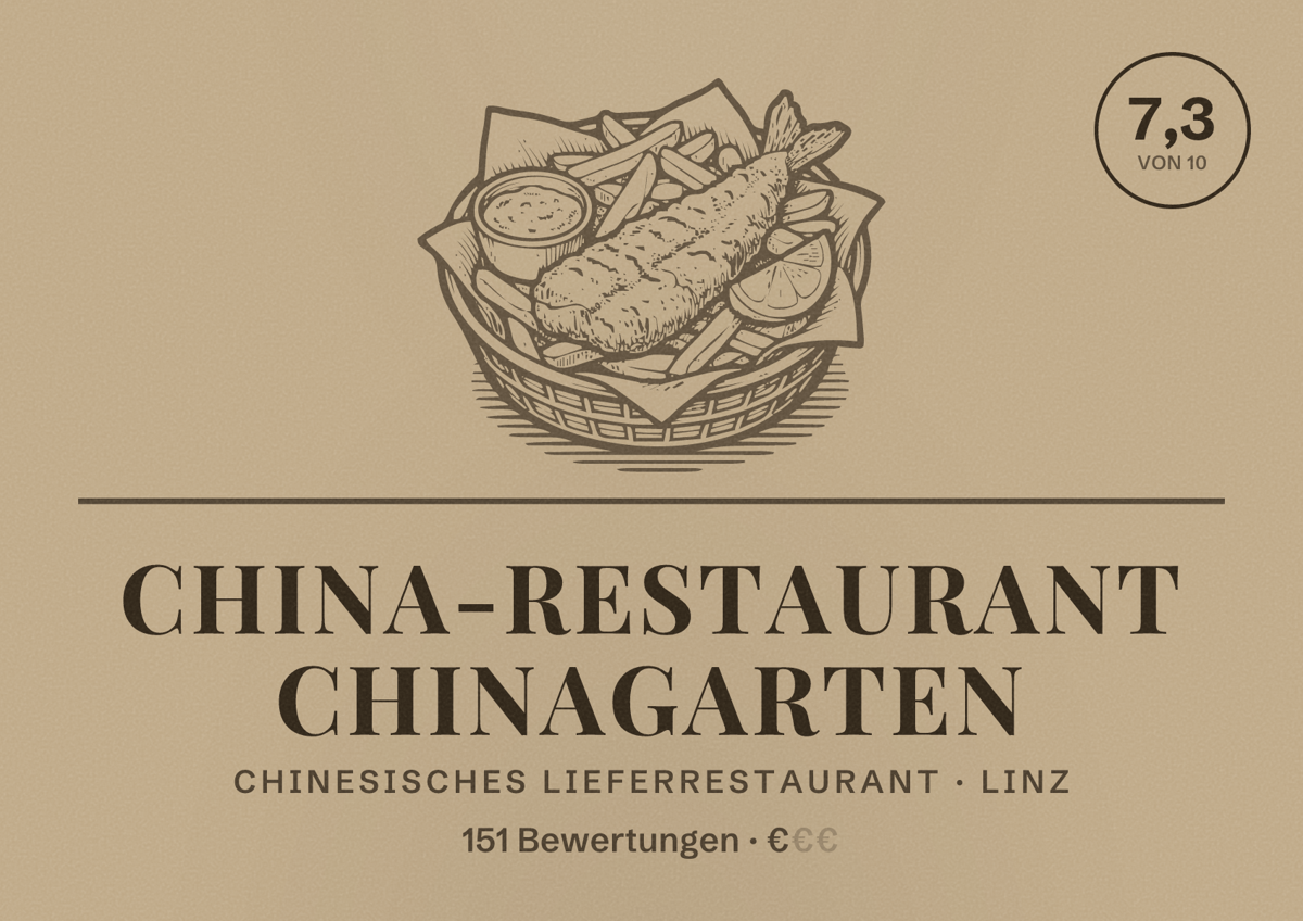 Illustriertes Poster von China-Restaurant Chinagarten, Chinesisches Lieferrestaurant in Linz: Bewertung 7,3 von 10 aus 151 Bewertungen, Preisniveau €