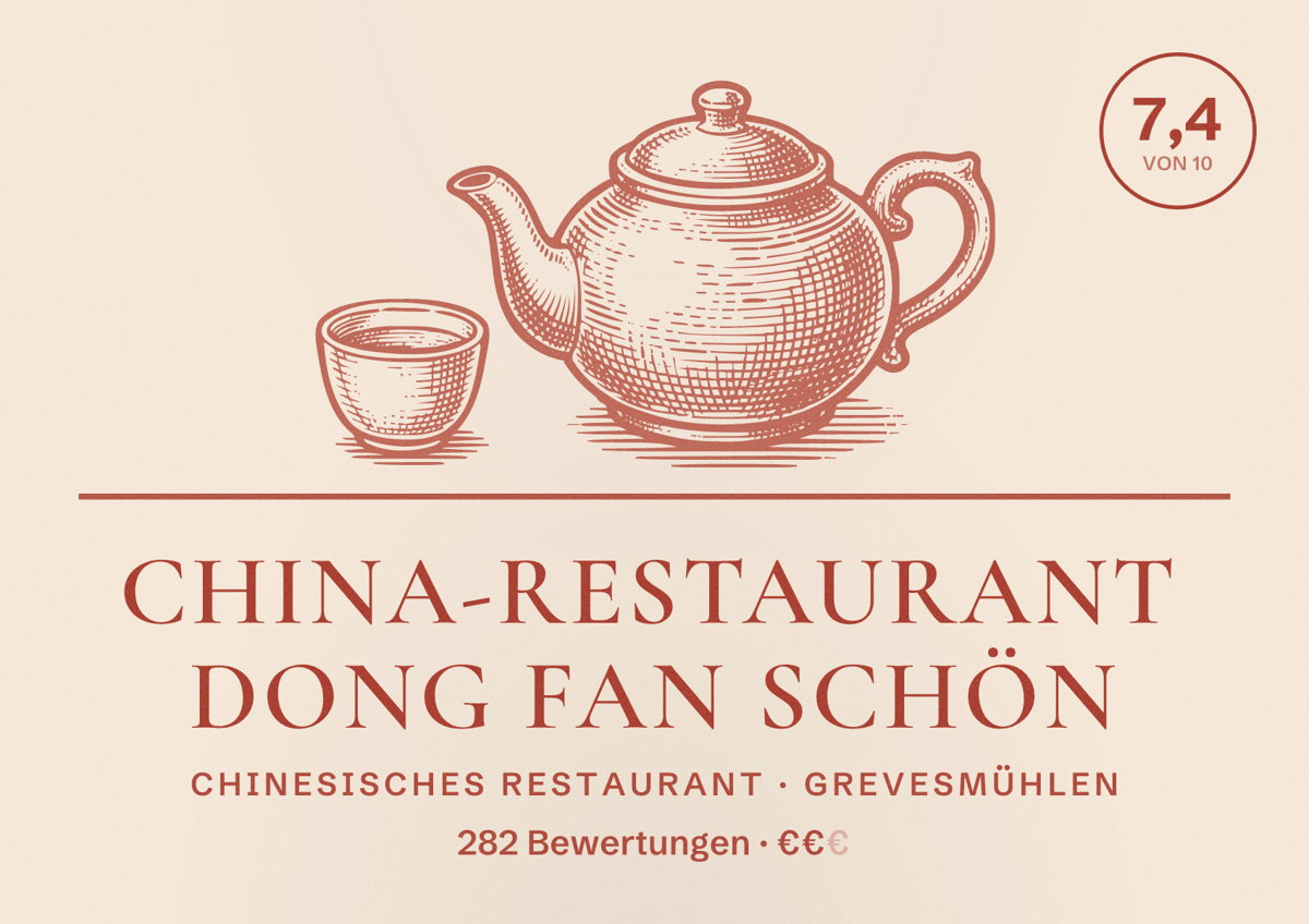 Illustriertes Poster von China-Restaurant Dong Fan Schön, Chinesisches Restaurant in Grevesmühlen: Bewertung 7,4 von 10 aus 282 Bewertungen, Preisniveau €€
