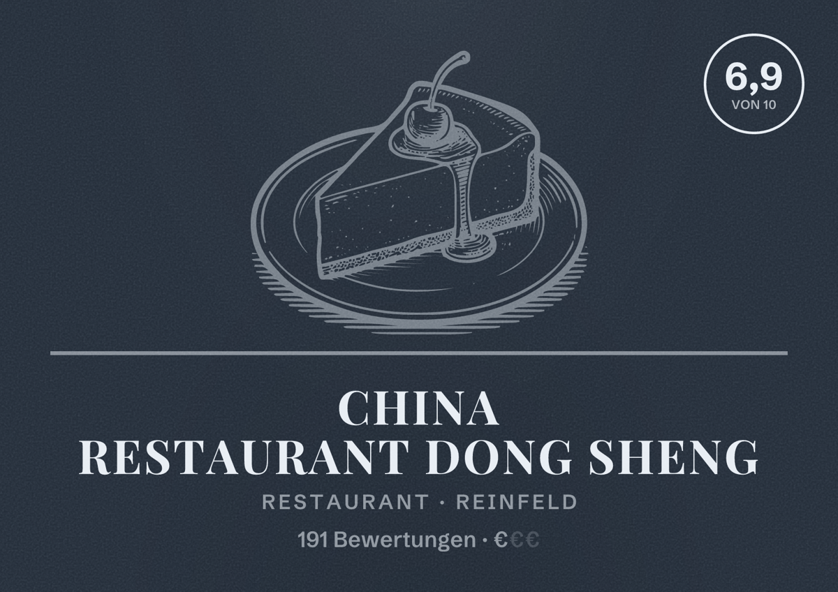 Illustriertes Poster von China Restaurant Dong Sheng, Restaurant in Reinfeld: Bewertung 6,9 von 10 aus 191 Bewertungen, Preisniveau €