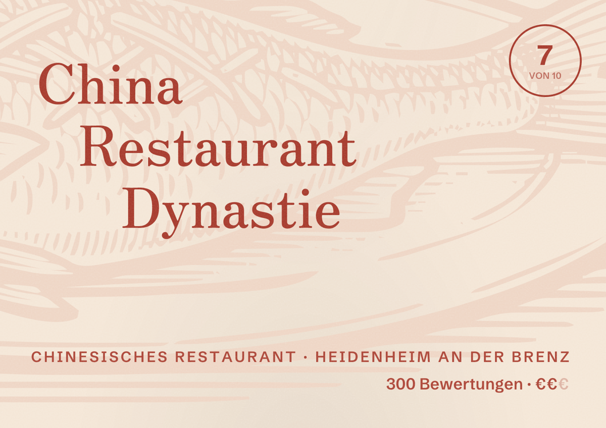 Illustriertes Poster von China Restaurant Dynastie, Chinesisches Restaurant in Heidenheim an der Brenz: Bewertung 7 von 10 aus 300 Bewertungen, Preisniveau €€